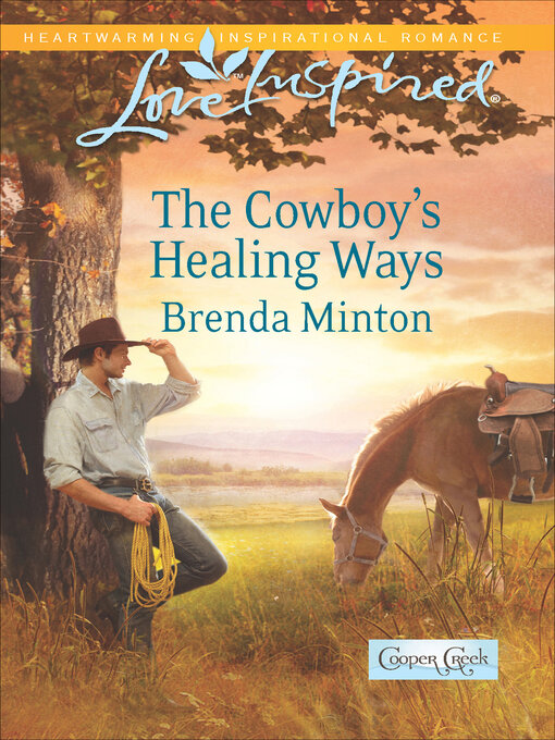 Title details for The Cowboy's Healing Ways by Brenda Minton - Available